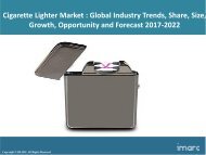 Global Cigarette Lighter Market Share, Size and Forecast 2017-2022