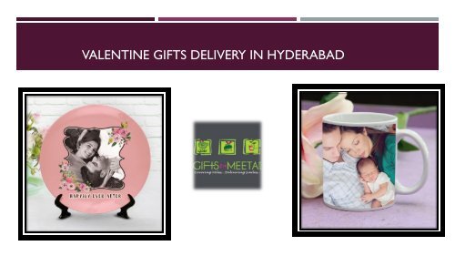 Valentines Day Gifts to Hyderabad