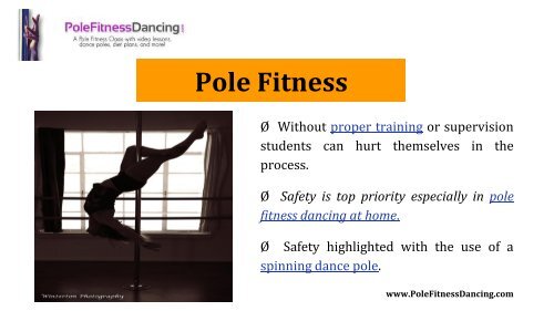 How to keep Yourself Safe When Using a Spinning Dance Pole