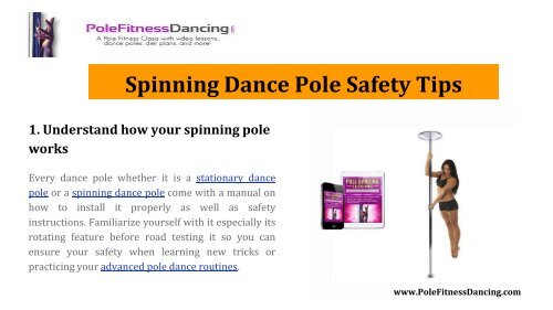 How to keep Yourself Safe When Using a Spinning Dance Pole