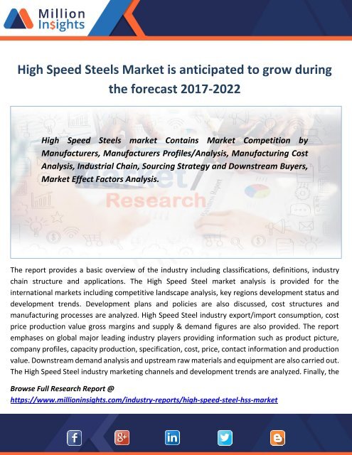 High Speed Steels Market is anticipated to grow during the forecast 2017-2022