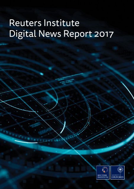 Digital News Report 2017 Web 0