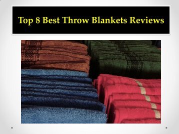 Top 8 Best Throw Blankets Reviews