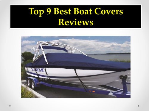 Top 9 Best Boat Covers Reviews