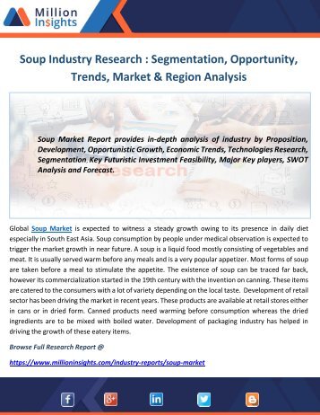 Global Soup Market – Opportunity, Competitive Analysis and Forecast Report by 2011-2021