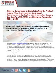 Chlorine Compressors Market Size, Share, Trends and Forecast Report to 2025:Radiant Insights, Inc