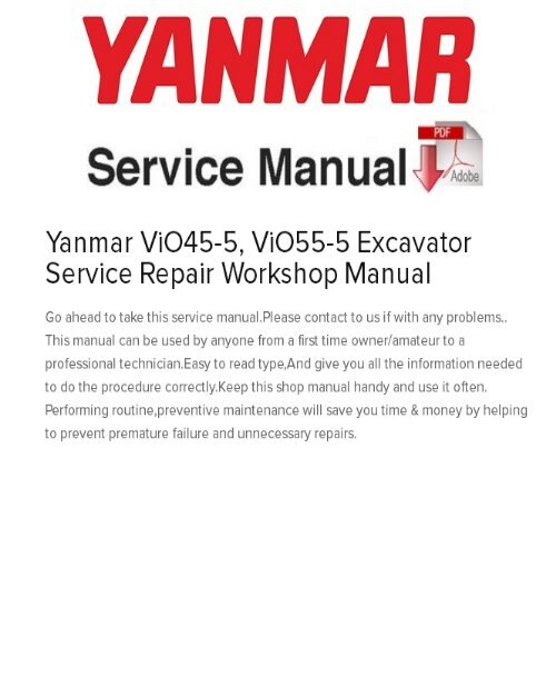 Yanmar ViO455, ViO555 Excavator Service Repair Manual