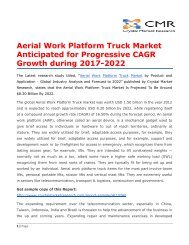 Aerial Work Platform Truck Market Anticipated for Progressive CAGR Growth during 2017-2022