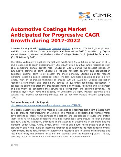 Automotive Coatings Market Anticipated for Progressive CAGR Growth during 2017-2022