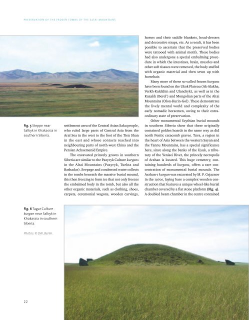 Scythian Culture - Preservation of The Frozen Tombs of The Altai Mountains (UNESCO)