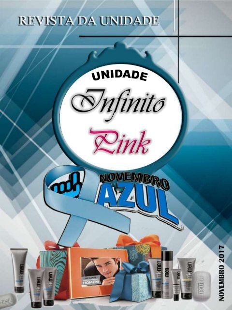 REVISTA DA UNIDADE INFINITO PINK - NOVEMBRO 2017