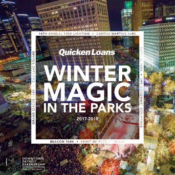 Winter Magic in the Parks - Downtown Detroit Partnership