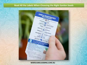 Read All the Labels When Choosing the Right Garden Seeds