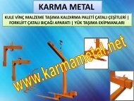 KARMA METAL-PALET KALDIRMA İSTİFLEME YUKLEME TAŞIMA ÇATALLARI FORKLİFT BIÇAĞI DEMİRİ