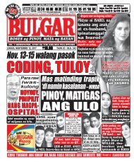 NOVEMBER 12, 2017 BULGAR: BOSES NG PINOY, MATA NG BAYAN