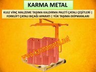 KARMA METAL yuk paleti catali kule vinc forklift malzeme tasima istifleme kaldirma paleti atasmani imalati