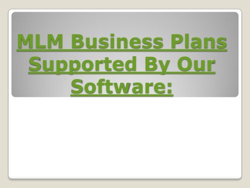 MLM Business Plans - Binary Business- Board Business 