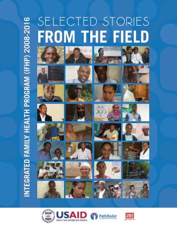 IFHP Success stories booklet 2008- 2016 , Produced by Tariku Nigatu and Abdusemed Mussa