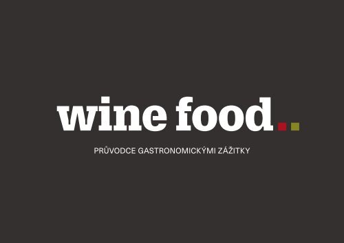Průvodce gastronomickými zážitky
