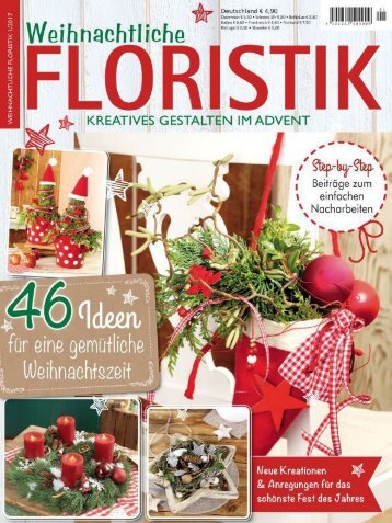 Weihnachtliche Floristik 1/2017