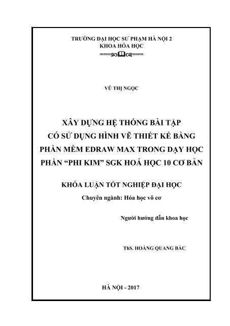 Xây dựng hệ thống bài tập có sử dụng hình vẽ thiết kế bằng phần mềm edraw max trong dạy học phần phi kim sgk hoá học 10 cơ bản (2017)