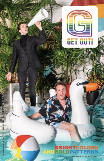 Get Out! GAY Magazine – Issue 342 – November 15, 2017