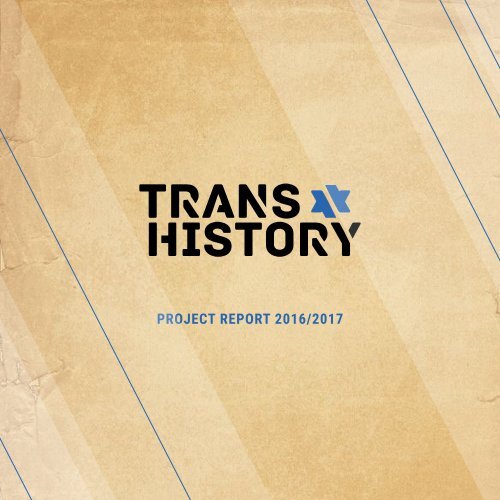 Trans.History Project Report 2016/2017