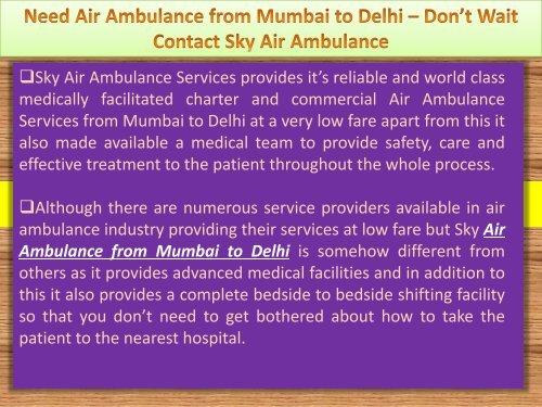 Need Air Ambulance from Mumbai to Delhi – Don’t Wait Contact Sky Air Ambulance