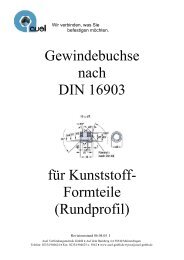 Gewindebuchse nach DIN 16903 für Kunststoff- Formteile (Rundprofil)