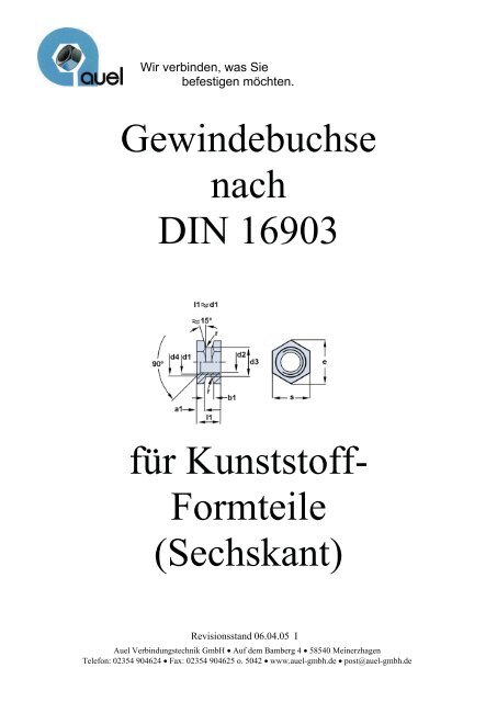 Gewindebuchse nach DIN 16903 für Kunststoff- Formteile (Sechskant)