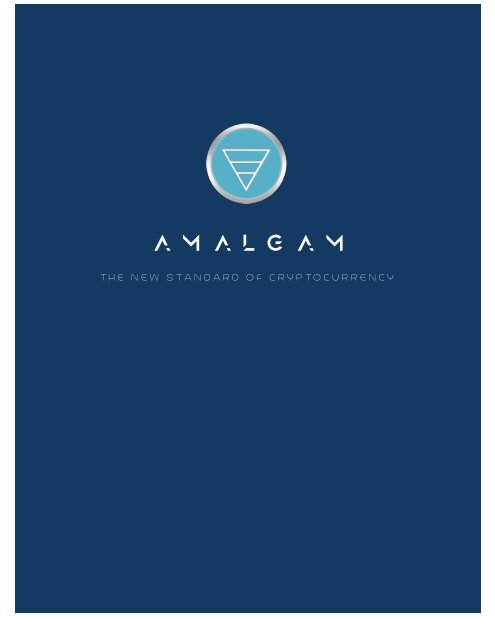 Amalgam Whitepaper 1.0