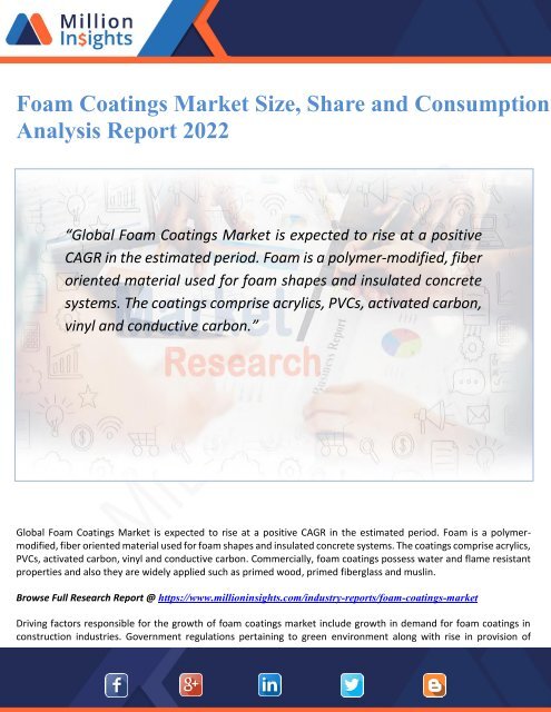 Foam Coatings Market Size, Share and Consumption Analysis Report 2021