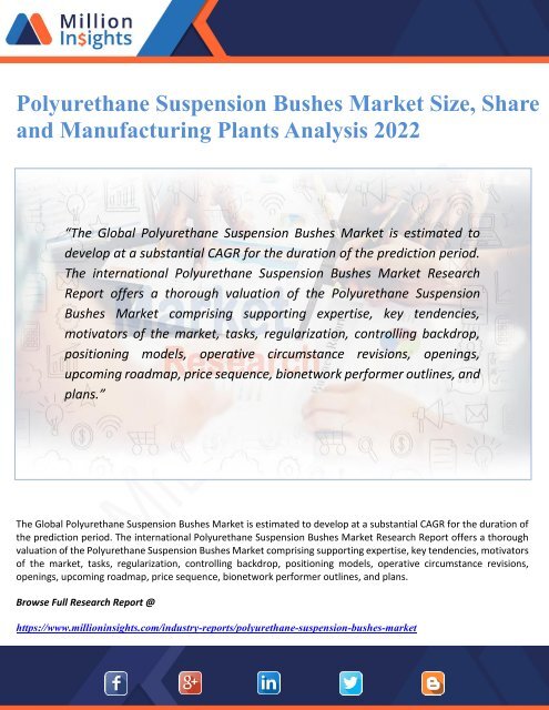 Polyurethane Suspension Bushes Market Size, Share and Manufacturing Plants Analysis 2022