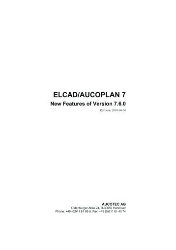 ELCAD/AUCOPLAN 7 New Features of Version 7.6.0 - Aucotec AG