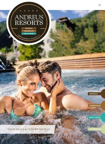 Andreus Resorts***** - your small & luxury Resorts in the Alps