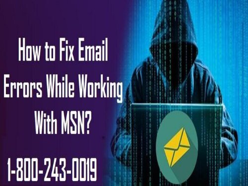 18002430019| How to Fix Email Errors While Working With MSN? 