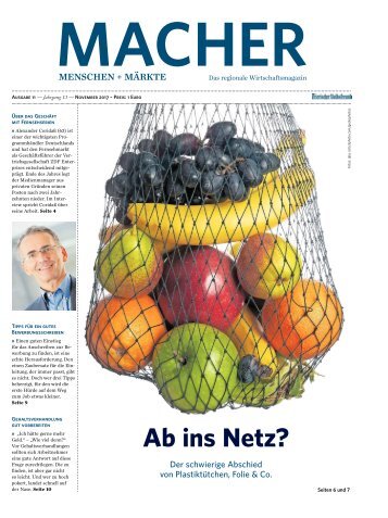 MACHER - Menschen + Märkte Ausgabe 11 - November 2017