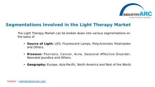Light Therapy Market Predicts Asia-Pacific to Register Fastest Growth Till 2021