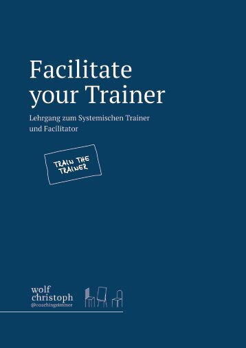Facilitate your Trainer