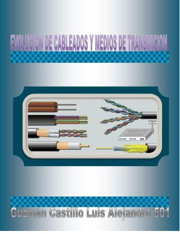 EVOLUCION DE LAS REDES DE TRANSMISION DE DATOS