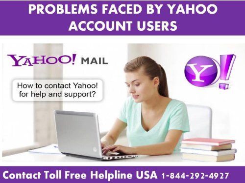 Yahoo Customer Support Number USA  # 1-844-292-4927