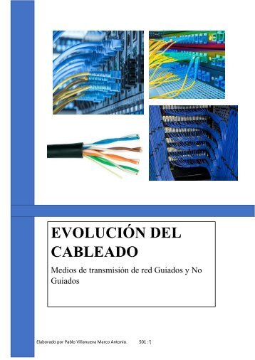 Evolucion del Cableado Estructurado