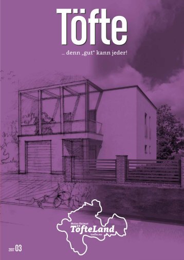 Töfte Regionsmagazin 03/2017 - Bauen & Wohnen