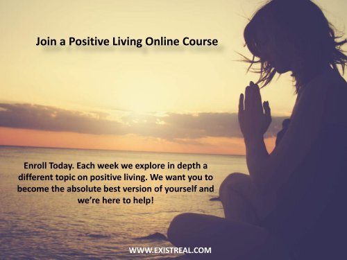 Join a Positive Living Online Course
