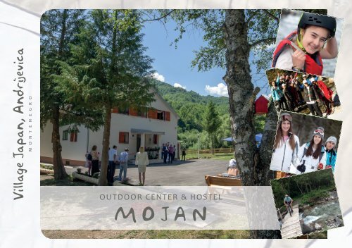 Outdoor Center & Hostel Mojan