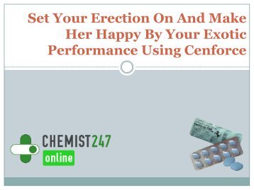 Use Cenforce To Get Long And Hard Erection