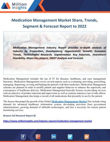 Medication Management Market Size, Share, Trends Analysis by Types, Forecasts to 2022