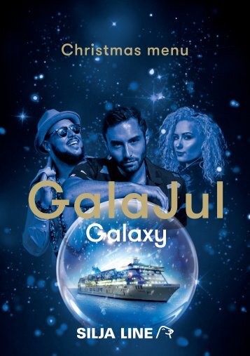 GalaJul Menu, Galaxy 2017