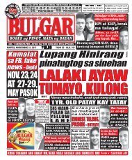 NOVEMBER 21, 2017 BULGAR: BOSES NG PINOY, MATA NG BAYAN