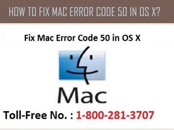 How To Fix Mac Error Code 50 in OS X | Call 1-888-208-8522